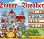 Tower Breaker